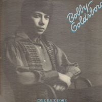 Bobby Goldsboro - Come Back Home